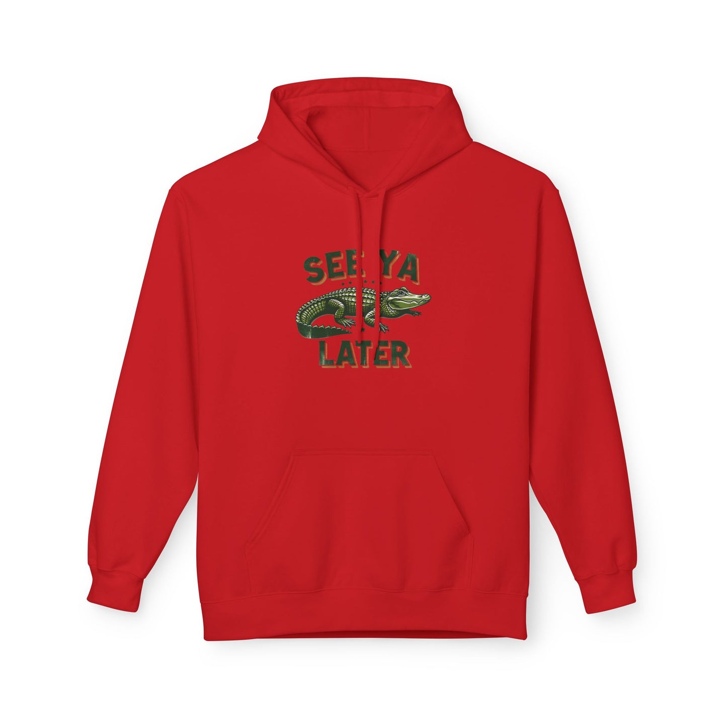 Alligator See Ya Later Hoodie — Funny Gator Graphic Pullover Sweatshirt