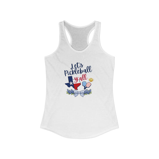Let’s Pickleball Y’all Texas Women's Racerback Tank Top