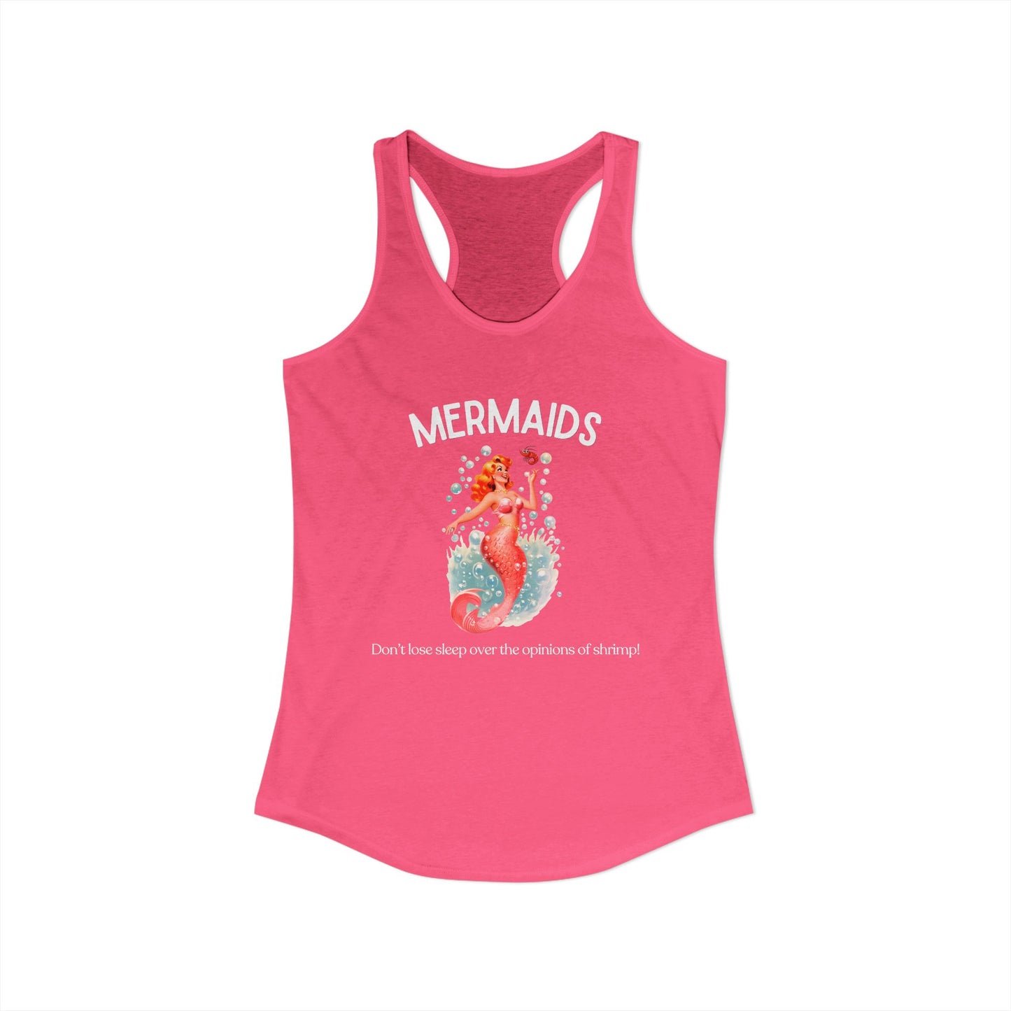 Mermaids Don’t Lose Sleep Women's Racerback Tank Top