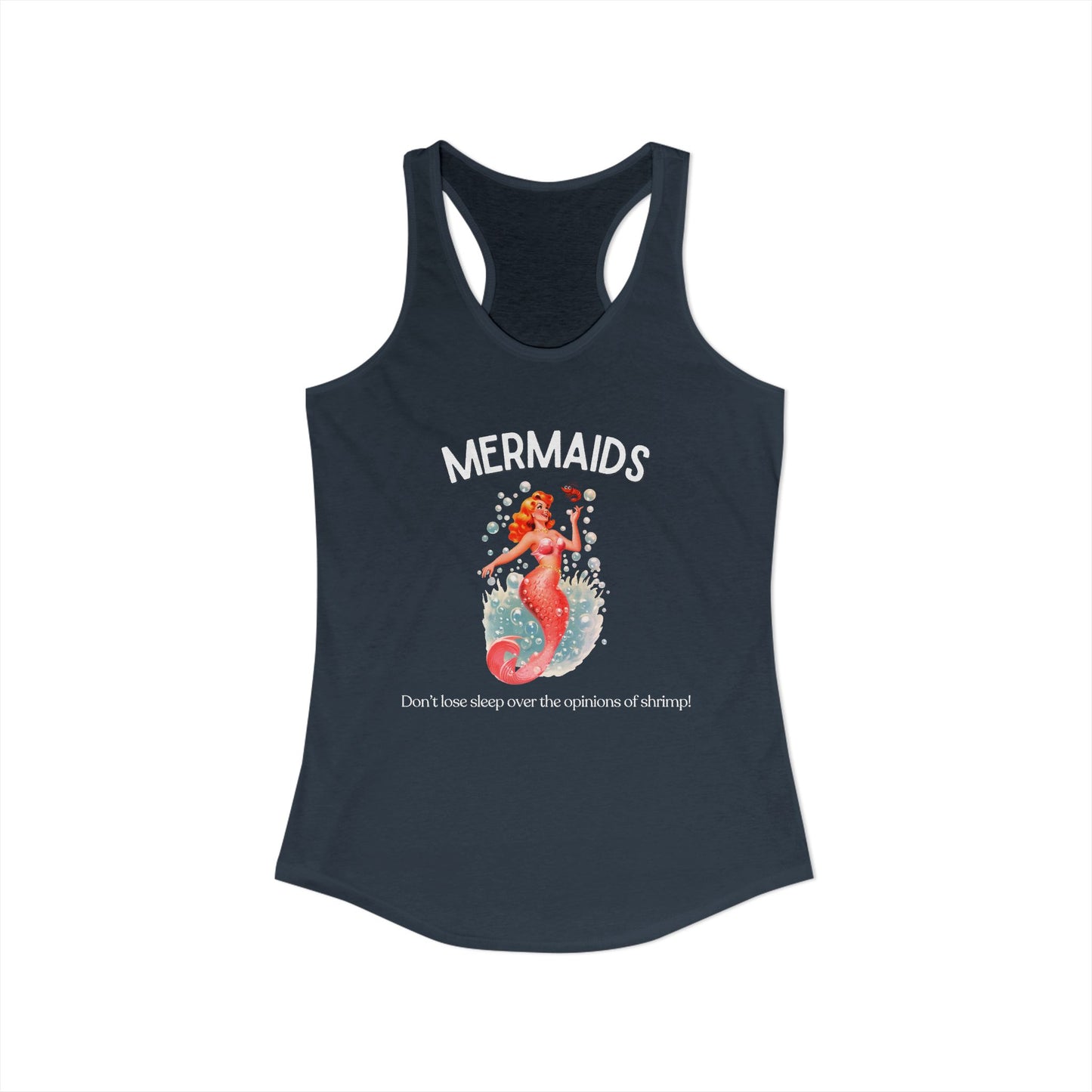 Mermaids Don’t Lose Sleep Women's Racerback Tank Top
